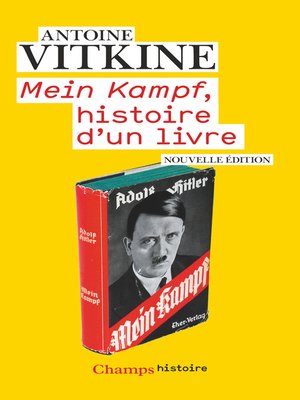 cover image of Mein Kampf, histoire d'un livre